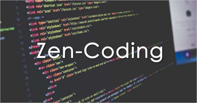 Zen Coding